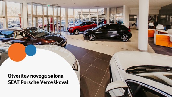 SEAT Porsche Verovškova: želimo postati največji trgovec z vozili SEAT!